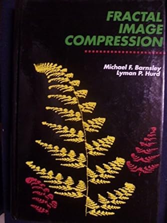 testing authors 1st edition michael barnsley ,lyman hurd 1568810008, 978-1568810003
