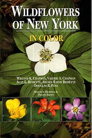 wildflowers of new york in color 1st edition william chapman ,wildflowers of new york in color valerie a