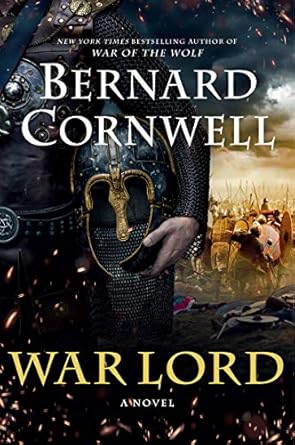 war lord a novel 13 1st edition bernard cornwell 0062563246, 978-0062563248