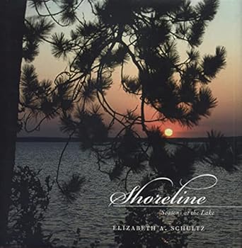 shoreline seasons at the lake 1st edition elizabeth shultz 0870135937, 978-0870135934