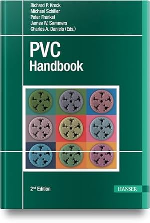 pvc handbook 1st edition richard p krock ,michael schiller ,peter frenkel 1569901856, 978-1569901854