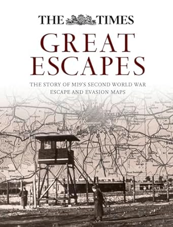 great escapes the story of mi9s second world war escape and evasion maps 1st edition barbara bond 0008141304,