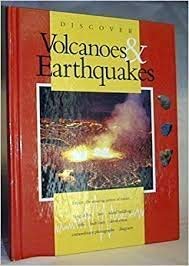 discover volcanoes and earthquakes 1st edition martin f j flower ,lorie robare ,steve fuller 1561734233,