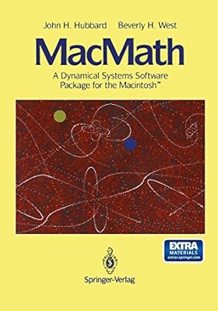macmath 9 0 a dynamical systems software package for the macintosh/book and disk 1st edition john h hubbard