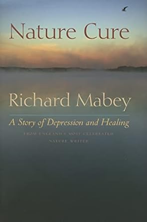 nature cure 1st edition richard mabey 0813926211, 978-0813926216