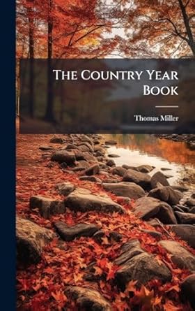 the country year book 1st edition thomas 1807 1874 miller 1025229096, 978-1025229096