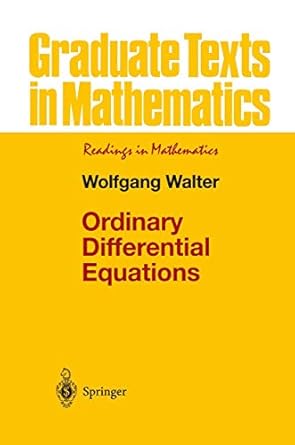 ordinary differential equations 1st edition wolfgang walter ,r thompson 3540984593, 978-0387984599