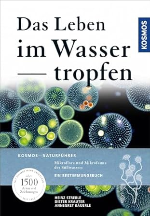 das leben im wassertropfen 1st edition heinz streble ,dieter krauter ,annegret bauerle 344015694x,