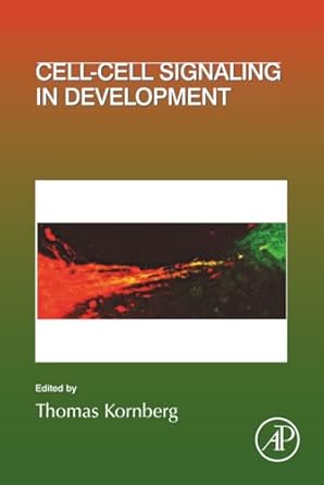 cell cell signaling in development 1st edition thomas kornberg 012820155x, 978-0128201558