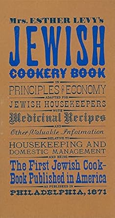 jewish cookery book 1st edition esther levy 1557091099, 978-1557091093