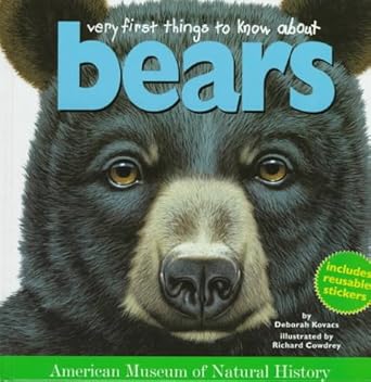 very first things to know about bears 1st edition deborah kovacs 0761108548, 978-0761108542