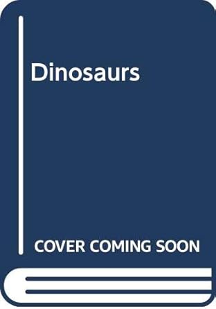 dinosaurs 1st edition laurent sauveur sant 0448096609, 978-0448096605