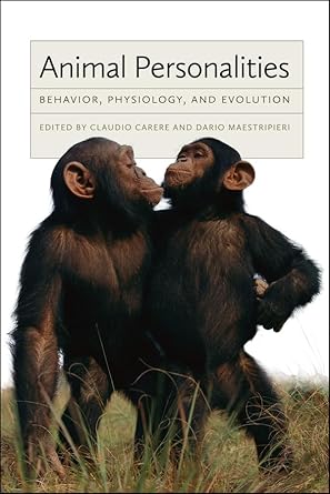 animal personalities behavior physiology and evolution 1st edition claudio carere ,dario maestripieri