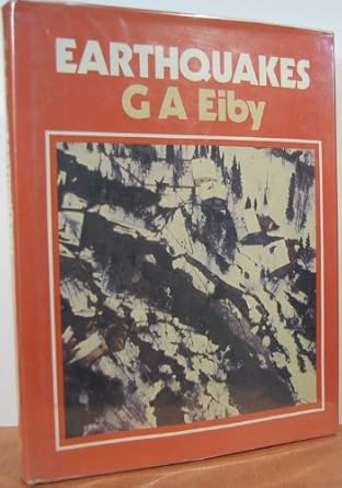 earthquakes 1st edition g a eiby 0442251912, 978-0442251918