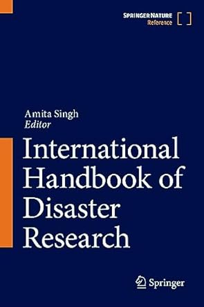 international handbook of disaster research 1st edition amita singh 9811983879, 978-9811983870