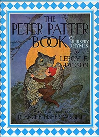 peter patter book of nursery rhymes 1st edition leroy jackson 0516097660, 978-0516097664