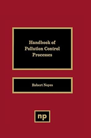 handbook of pollution control processes 1st edition robert noyes 0815512902, 978-0815512905