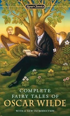 complete fairy tales of oscar wilde 1st edition oscar wilde ,gyles brandreth ,jack zipes 0451531078,