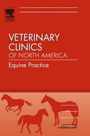 trauma and emergency care an issue of veterinary clinics equine practice 1st edition e sullivan 1416043780,