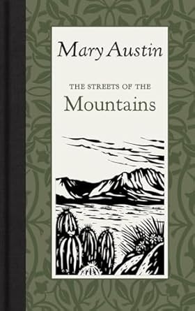 the streets of the mountain 1st edition mary austin 1429096373, 978-1429096379