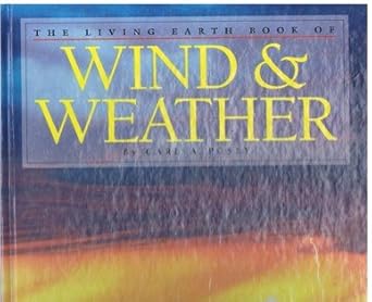 living earth wind wea 1st edition robert dolezal 0895776251, 978-0895776259