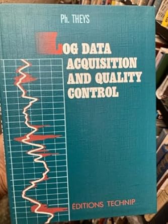 log data acquisition and quality control 1st edition philippe theys 2710806010, 978-2710806011