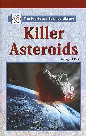 killer asteroids 1st edition peggy j parks 0737730560, 978-0737730562