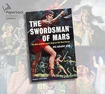 the swordsman of mars 1st edition otis adelbert kline ,johnny heller 1640913475, 978-1640913479