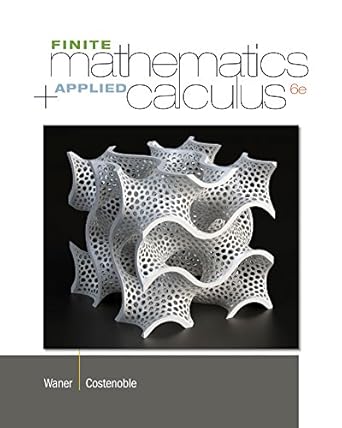 finite math and applied calculus 1st edition stefan waner ,steven costenoble 1133607705, 978-1133607700