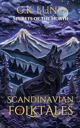 secrets of the north scandinavian folktales 1st edition g k lund 8293663936, 978-8293663935