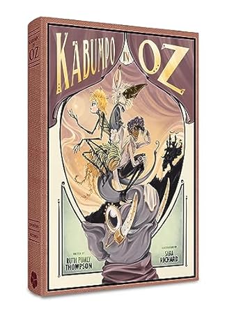 kabumpo in oz 1st edition ruth plumly thompson ,sara richard 195103841x, 978-1951038410