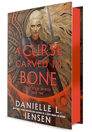 a curse carved in bone book two of the saga of the unfated 1st edition danielle l jensen 0593599861,