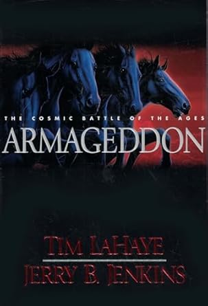 armageddon the cosmic battle of the ages 1st edition tim f lahaye ,tim lahaye 0842332340, 978-0842332347