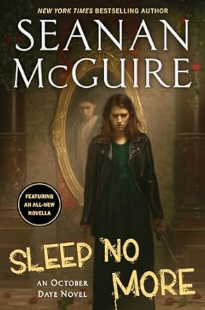 sleep no more 1st edition seanan mcguire 0756416833, 978-0756416836