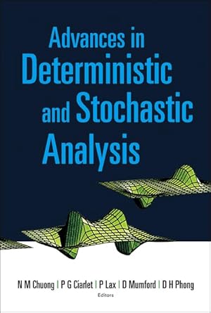 advances in deterministic and stochastic analysis 1st edition peter lax ,david mumford ,philippe g ciarlet