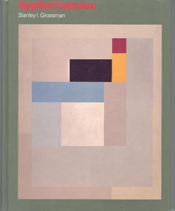 applied calculus 1st edition stanley i grossman 0697113507, 978-0697113504