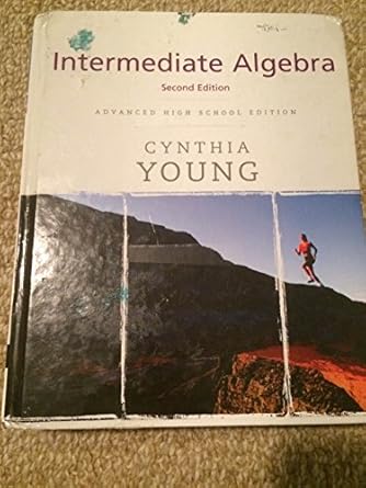 young intermediate algebra 1st edition cynthia y young 0470504838, 978-0470504833