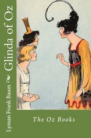 glinda of oz 1st edition lyman frank baum 1976515831, 978-1976515835