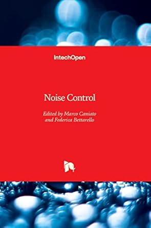 noise control 1st edition marco caniato ,federica bettarello 1803560118, 978-1803560113