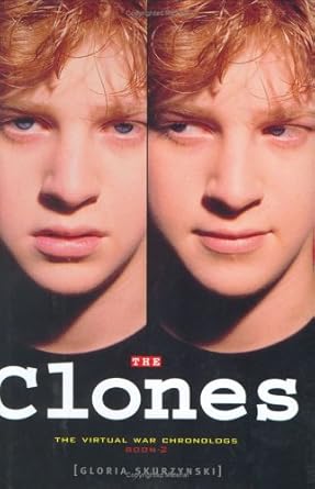 the clones 1st edition gloria skurzynski 0689842635, 978-0689842634