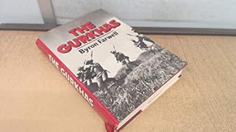 the gurkhas 1st edition byron farwell 0393017737, 978-0393017731