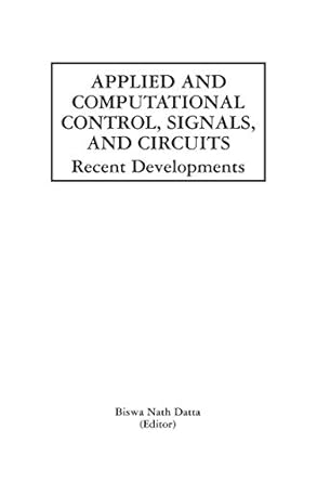 applied and computational control signals and circuits recent developments 1st edition biswa nath datta
