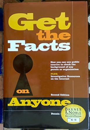 get the facts on anyone 1st edition dennis king 0760708444, 978-0760708446