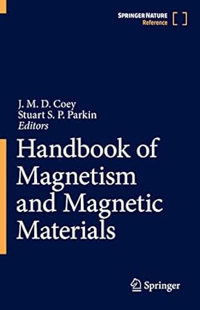 handbook of magnetism and magnetic materials 1st edition j m d coey ,stuart s p parkin 3030632083,