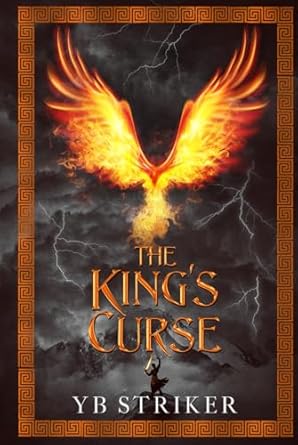 the kings curse a greco roman cultivation epic 1st edition y b striker 195602123x, 978-1956021233