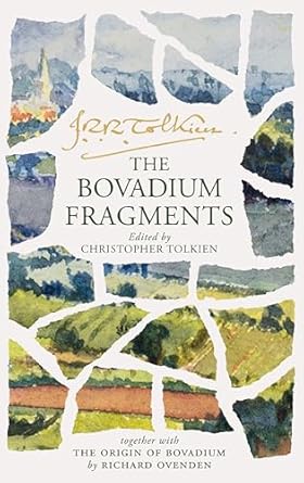 the bovadium fragments together with the origins of bovadium 1st edition j r r tolkien 0063479087,