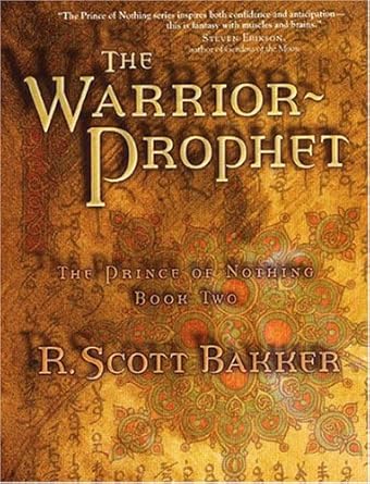 the warrior prophet the prince of nothing book two 1st edition r scott bakker 1585675601, 978-1585675609