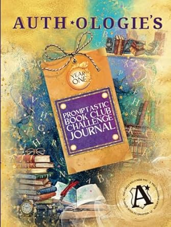 authologies promptastic year one book club challenge full colour   with inspiring prompts and exciting side