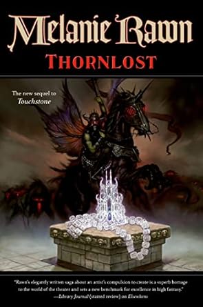 thornlost 1st edition melanie rawn 076532878x, 978-0765328786