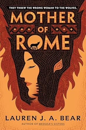 mother of rome 1st edition lauren j a bear 0593638948, 978-0593638941
